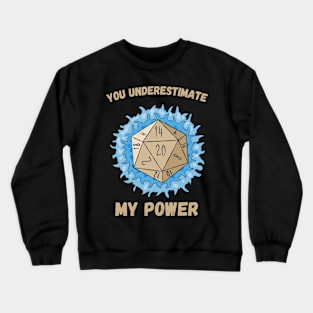 You Underestimate My Power - meme crossover Crewneck Sweatshirt